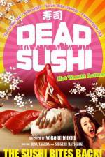 Watch Dead Sushi 0123movies