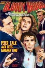 Watch The Bloody Brood 0123movies