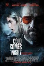 Watch Cold Comes the Night 0123movies