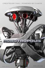 Watch Robotropolis 0123movies