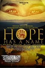 Watch Hope Has a Name 0123movies