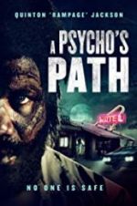 Watch A Psycho\'s Path 0123movies