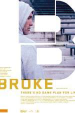 Watch Broke 0123movies
