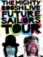 Watch The Mighty Boosh Live: Future Sailors Tour 0123movies
