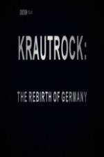 Watch Krautrock The Rebirth of Germany 0123movies