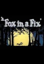 Watch A Fox in a Fix (Short 1951) 0123movies