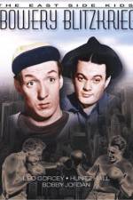 Watch Bowery Blitzkrieg 0123movies