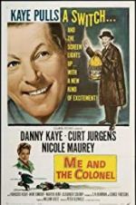 Watch Me and the Colonel 0123movies