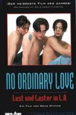 Watch No Ordinary Love 0123movies