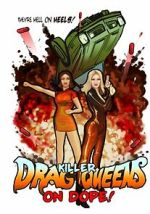 Watch Killer Drag Queens on Dope 0123movies