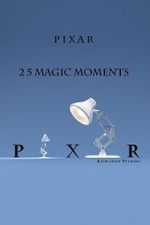 Watch Pixar: 25 Magic Moments 0123movies