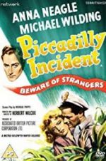 Watch Piccadilly Incident 0123movies