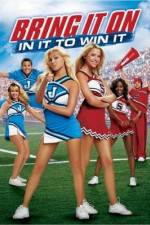 Watch Bring It On: In It to Win It 0123movies