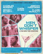 Watch Men Don't Whisper (Short 2017) 0123movies