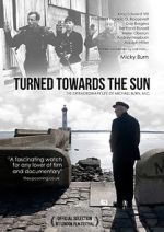 Watch Turned Towards the Sun 0123movies