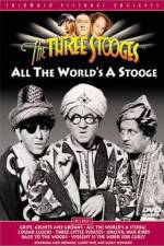 Watch All the World's a Stooge 0123movies