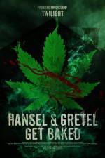 Watch Hansel & Gretel Get Baked 0123movies
