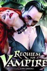 Watch Requiem for a Vampire 0123movies