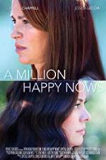 Watch A Million Happy Nows 0123movies