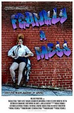 Watch Frankly a Mess 0123movies