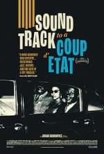Watch Soundtrack to a Coup d\'Etat 0123movies