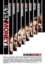 Watch Even Money 0123movies