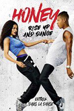 Watch Honey Rise Up and Dance 0123movies