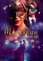 Watch Masquerade Mix-Up 0123movies