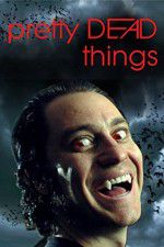 Watch Pretty Dead Things 0123movies