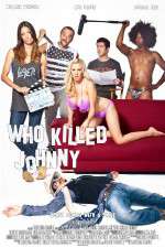 Watch Who Killed Johnny 0123movies
