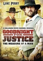 Watch Goodnight for Justice: The Measure of a Man 0123movies