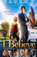 Watch I Believe 0123movies