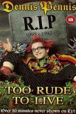 Watch Dennis Pennis R.I.P. 0123movies