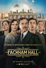Watch Fackham Hall 0123movies