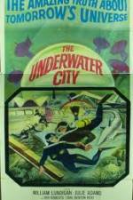 Watch The Underwater City 0123movies