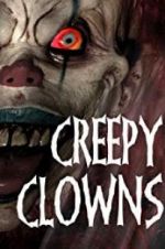 Watch Creepy Clowns 0123movies