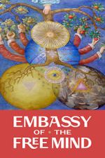 Watch Embassy of the Free Mind 0123movies