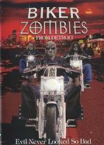 Watch Biker Zombies from Detroit 0123movies