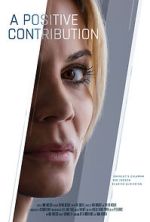 Watch A Positive Contribution (Short 2023) 0123movies