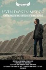 Watch Seven Days in Mexico 0123movies