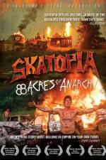 Watch Skatopia: 88 Acres of Anarchy 0123movies