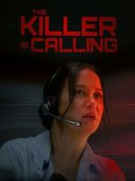 Watch The Killer is Calling 0123movies