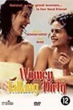 Watch Women Talking Dirty 0123movies