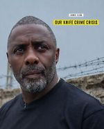 Watch Idris Elba: Our Knife Crime Crisis (TV Special 2025) 0123movies