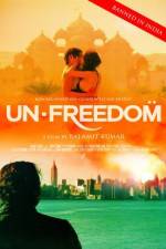 Watch Unfreedom 0123movies