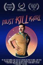 Watch Must Kill Karl (Short 2017) 0123movies