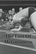 Watch The Last of McGuinness 0123movies