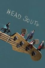 Watch Head South 0123movies