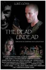 Watch The Dead Undead 0123movies