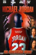 Watch Michael Jordan An American Hero 0123movies